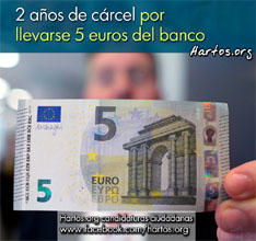 Dos años de cárcel por llevarse 5 euros del banco